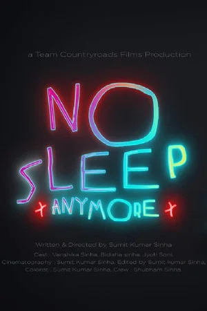 Постер: No Sleep Anymore