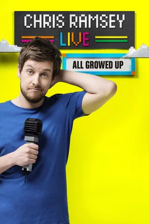 Постер: Chris Ramsey Live: All Growed Up