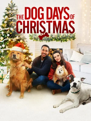 Постер: The Dog Days of Christmas