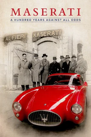 Постер: Maserati: A Hundred Years Against All Odds