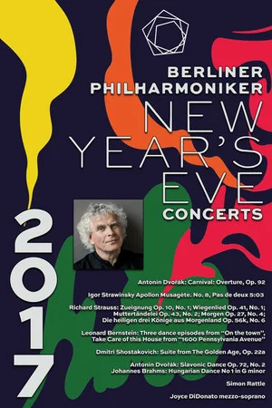 Постер: The Berliner Philharmoniker’s New Year’s Eve Concert: 2017