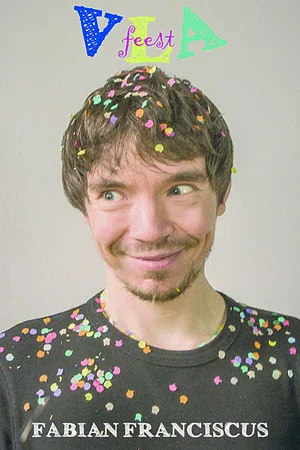 Постер: Fabian Franciscus: Vlafeest