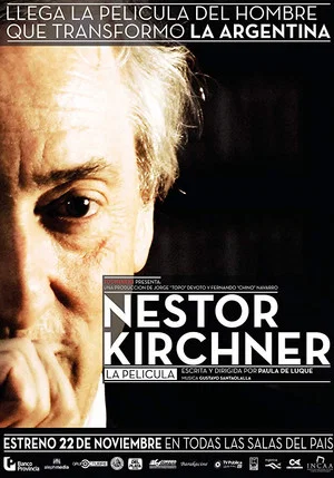 Постер: Néstor Kirchner, la película