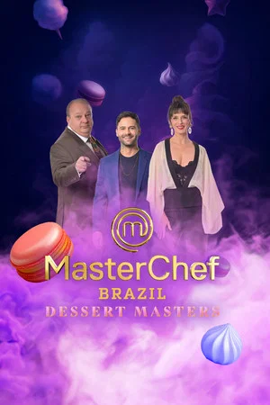 Постер: MasterChef Brazil Dessert Masters