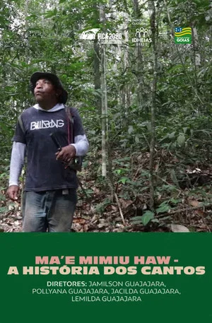 Постер: Ma'e Mimiu Haw – A História Dos Cantos