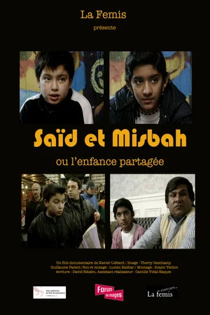 Постер: Saïd et Misbah ou l'enfance partagée
