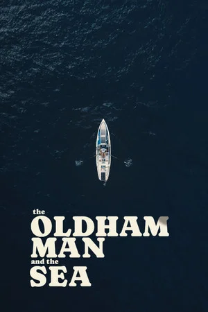 Постер: The Oldham Man and the Sea