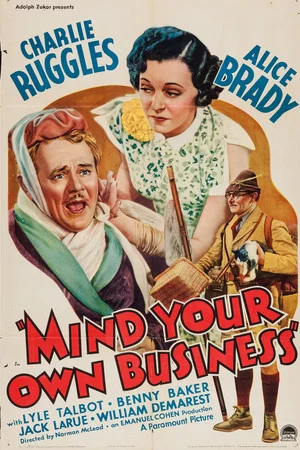 Постер: Mind Your Own Business