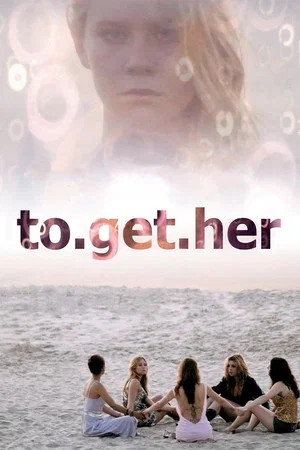 Постер: To Get Her