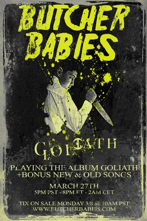Постер: Goliath - Live Streaming Event by Butcher Babies