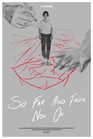 Постер: So Far and From Now On