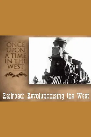 Постер: Railroad: Revolutionising the West
