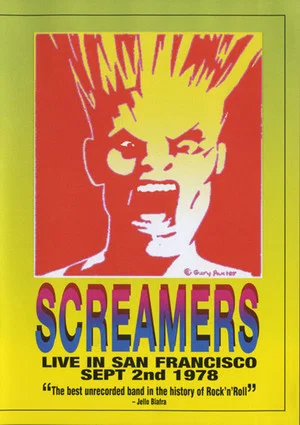 Постер: Screamers ‎– Live In San Francisco: Sept 2nd 1978