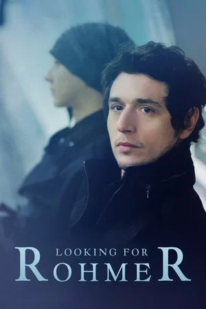 Постер: Looking for Rohmer