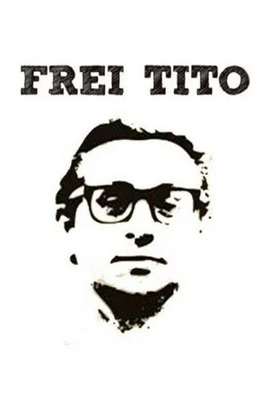 Постер: Frei Tito