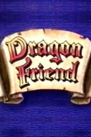 Постер: Dragon Friend