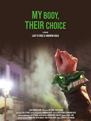 Постер: My Body, Their Choice