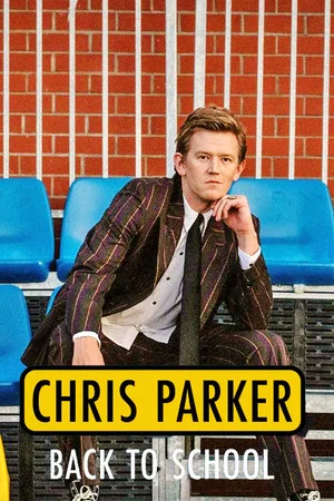 Постер: Chris Parker: Back To School