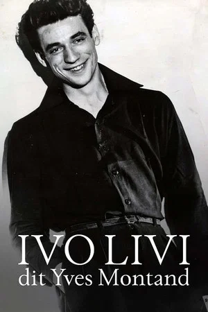 Постер: Ivo Livi dit Yves Montand