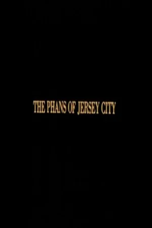 Постер: The Phans of Jersey City