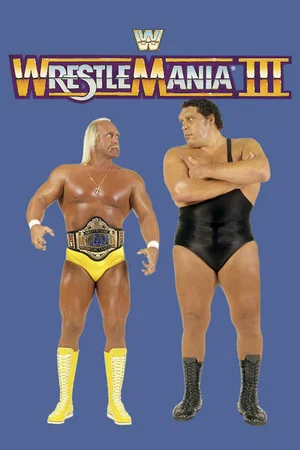 Постер: WWE WrestleMania III