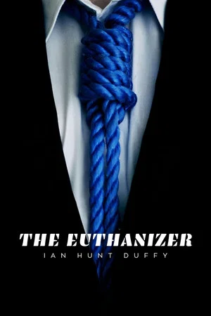 Постер: The Euthanizer