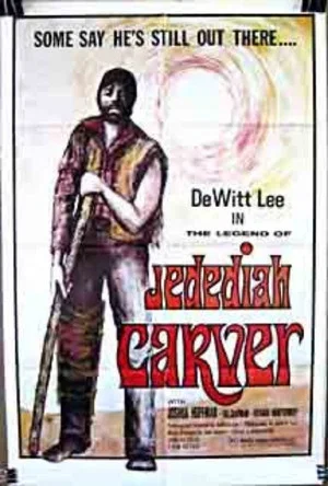 Постер: The Legend of Jedediah Carver