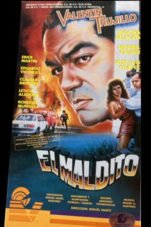 Постер: El Maldito