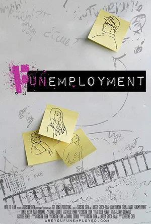 Постер: Funemployment