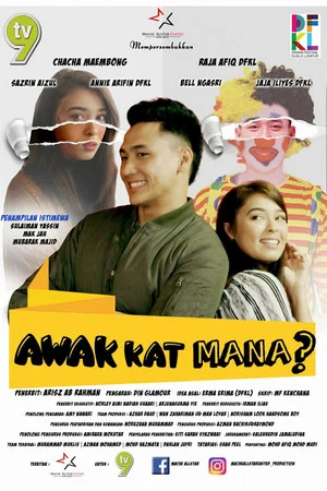 Постер: Awak Kat Mana?