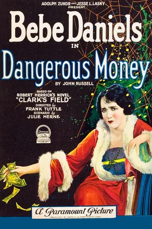 Постер: Dangerous Money