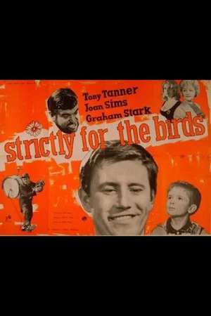Постер: Strictly for the Birds