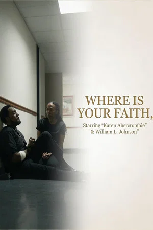 Постер: Where Is Your Faith