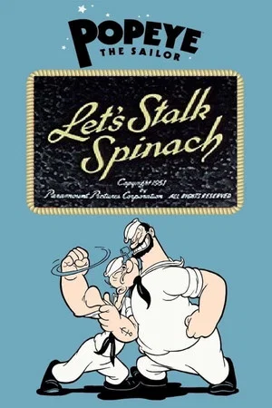 Постер: Let's Stalk Spinach