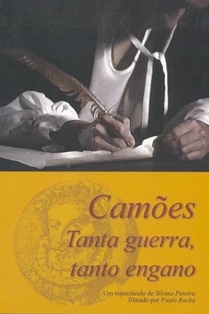 Постер: Camões - Tanta Guerra, Tanto Engano