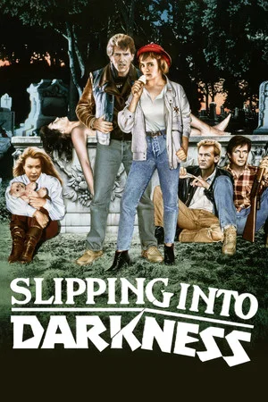 Постер: Slipping Into Darkness
