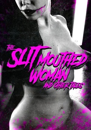 Постер: The Slit-Mouthed Woman