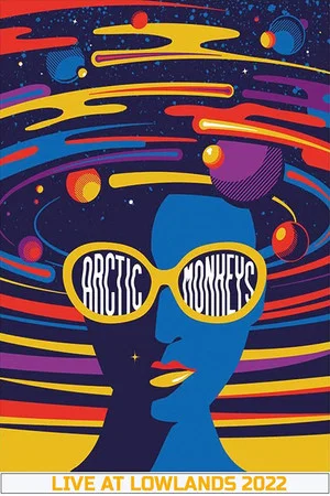 Постер: Arctic Monkeys live at Lowlands 2022