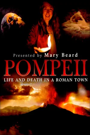 Постер: Pompeii: Life and Death in a Roman Town