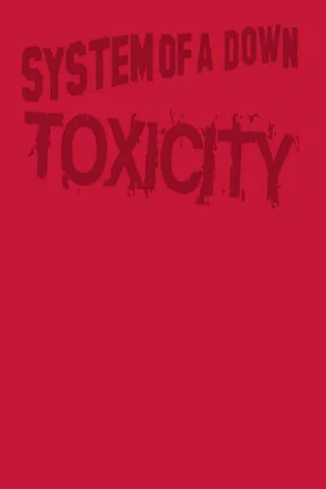 Постер: System of a Down - Toxicity DVD