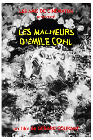 Постер: Les Malheurs d'Émile Cohl