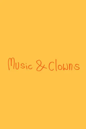 Постер: Music & Clowns