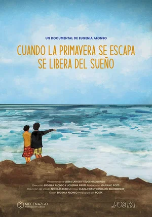 Постер: Cuando la primavera se escapa, se libera del sueño