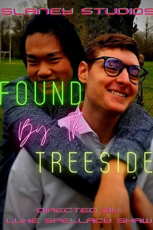 Постер: Found by the Treeside
