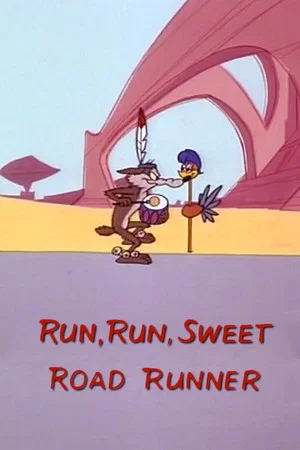Постер: Run, Run, Sweet Road Runner