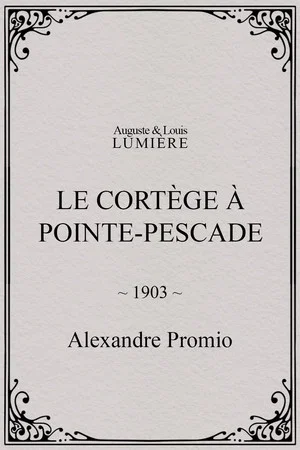 Постер: Le cortège à Pointe-Pescade