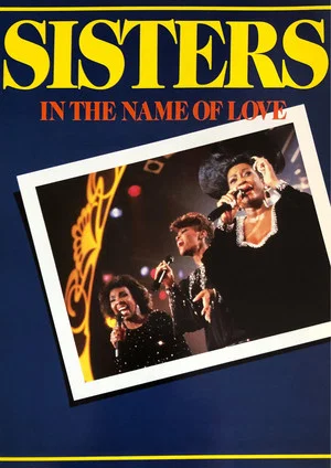 Постер: Sisters In The Name of Love