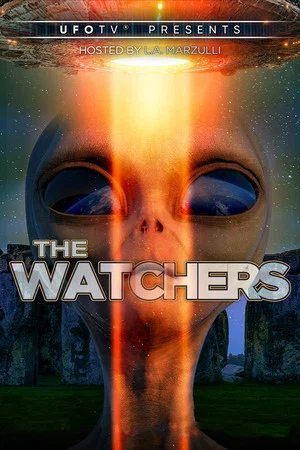 Постер: Watchers 1: UFOs are Real, Burgeoning, and Not Going Away