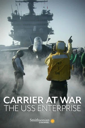 Постер: Carrier at War: The USS Enterprise