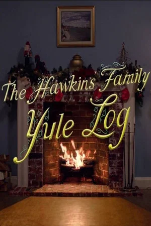 Постер: The Hawkins Family Yule Log